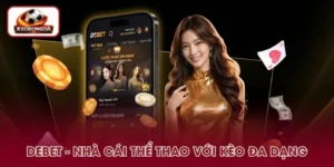 DEBET – Nhà Cái Thể Thao Với Hệ Thống Kèo Đa Dạng