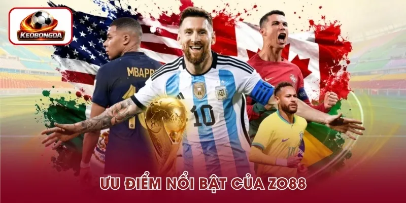 Điểm nổi bật tạo nên sức hút của Zo88